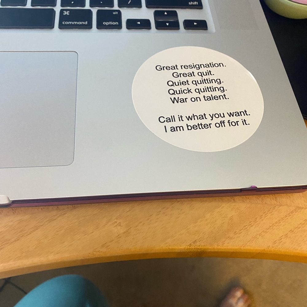 Great Resignation Vinyl sticker
